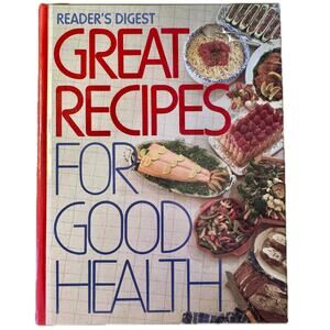 Reader’s Digest Great Recipes for Good Health (1988)